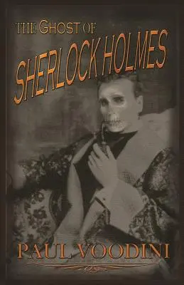 Duch Sherlocka Holmesa - The Ghost of Sherlock Holmes