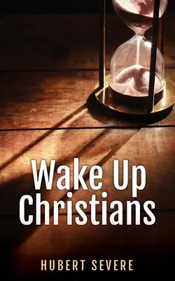 Obudźcie się chrześcijanie - Wake Up Christians