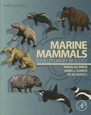 Ssaki morskie: Biologia ewolucyjna - Marine Mammals: Evolutionary Biology