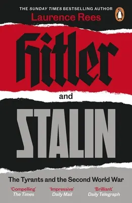 Hitler i Stalin - tyrani i druga wojna światowa - Hitler and Stalin - The Tyrants and the Second World War