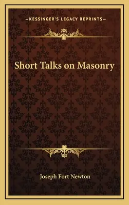 Krótkie wykłady o masonerii - Short Talks on Masonry