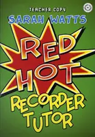 Red Hot Recorder Tutor 1 - Kopia dla nauczyciela - Red Hot Recorder Tutor 1 - Teacher Copy