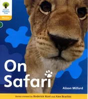 Oxford Reading Tree: Poziom 5: Floppy's Phonics Non-Fiction: Na Safari - Oxford Reading Tree: Level 5: Floppy's Phonics Non-Fiction: On Safari