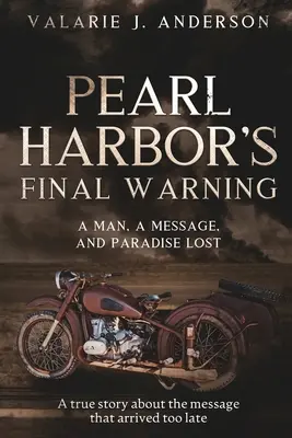 Ostateczne ostrzeżenie Pearl Harbor - Pearl Harbor's Final Warning