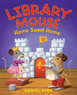 Mysz biblioteczna: Home Sweet Home - Library Mouse: Home Sweet Home