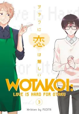 Wotakoi: Miłość jest trudna dla Otaku 3 - Wotakoi: Love Is Hard for Otaku 3