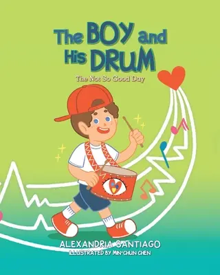 Chłopiec i jego bęben: Niezbyt udany dzień - The Boy and His Drum: The Not So Good Day