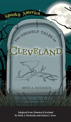 Upiorne opowieści z Cleveland - Ghostly Tales of Cleveland