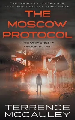 The Moscow Protocol: Nowoczesny thriller szpiegowski - The Moscow Protocol: A Modern Espionage Thriller