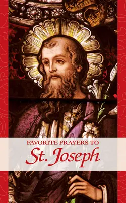 Ulubione modlitwy do świętego Józefa - Favorite Prayers to St. Joseph