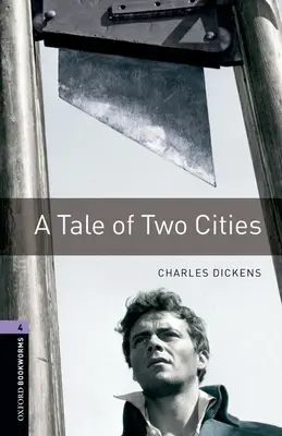 Opowieść o dwóch miastach - A Tale of Two Cities