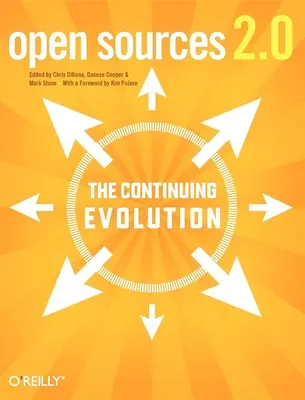 Otwarte źródła 2.0: Ciągła ewolucja - Open Sources 2.0: The Continuing Evolution