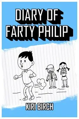 Pamiętnik Farty'ego Philipa - Diary of Farty Philip