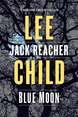 Blue Moon: Powieść o Jacku Reacherze - Blue Moon: A Jack Reacher Novel