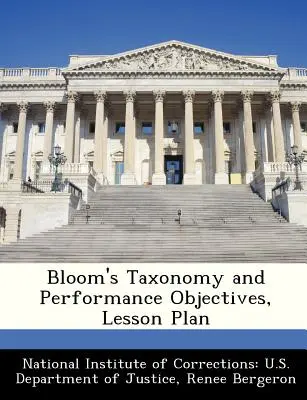 Taksonomia Blooma i cele efektywności, plan lekcji - Bloom's Taxonomy and Performance Objectives, Lesson Plan