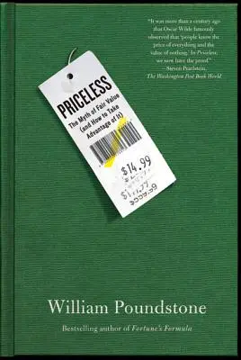 Bezcenne: Mit uczciwej wartości (i jak go wykorzystać) - Priceless: The Myth of Fair Value (and How to Take Advantage of It)