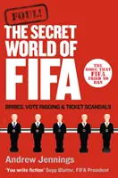 Foul! - Tajny świat FIFA: Łapówki, manipulowanie głosami i skandale biletowe - Foul! - The Secret World of FIFA: Bribes, Vote Rigging and Ticket Scandals