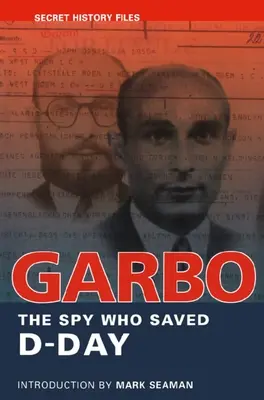 Garbo: Szpieg, który uratował D-Day - Garbo: The Spy Who Saved D-Day