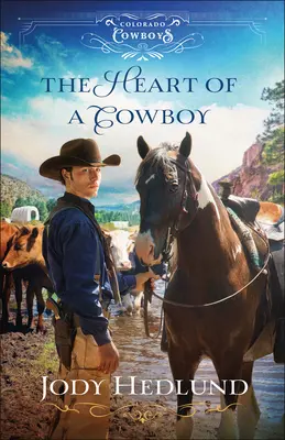 Serce kowboja - The Heart of a Cowboy