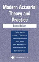 Nowoczesna teoria i praktyka aktuarialna (Booth Philip (City University London UK)) - Modern Actuarial Theory and Practice (Booth Philip (City University London UK))