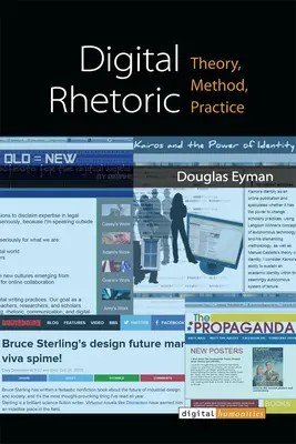 Retoryka cyfrowa: Teoria, metoda, praktyka - Digital Rhetoric: Theory, Method, Practice