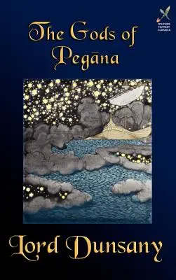 Bogowie Pegany - The Gods of Pegana