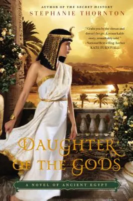 Córka bogów: powieść o starożytnym Egipcie - Daughter of the Gods: A Novel of Ancient Egypt