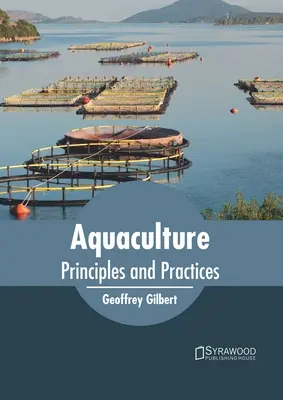 Akwakultura: Zasady i praktyki - Aquaculture: Principles and Practices