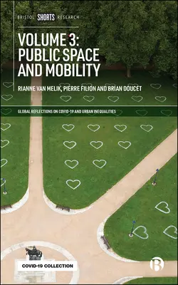 Tom 3: Przestrzeń publiczna i mobilność - Volume 3: Public Space and Mobility