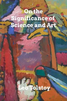 O znaczeniu nauki i sztuki - On the Significance of Science and Art