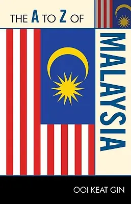 Malezja od A do Z - The A to Z of Malaysia