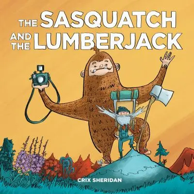 Sasquatch i drwal - The Sasquatch and the Lumberjack