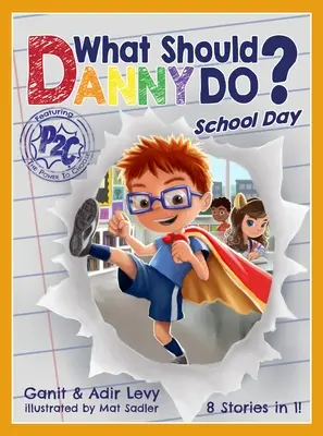 Co powinien zrobić Danny? Dzień w szkole - What Should Danny Do? School Day