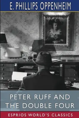 Peter Ruff i podwójna czwórka (Esprios Classics) - Peter Ruff and the Double Four (Esprios Classics)