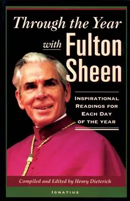 Przez rok z Fultonem Sheenem: Inspirujące lektury na każdy dzień roku - Through the Year with Fulton Sheen: Inspirational Readings for Each Day of the Year