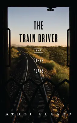 Maszynista i inne sztuki - The Train Driver and Other Plays