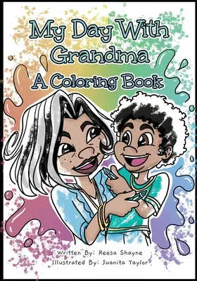 Mój dzień z babcią: Kolorowanka - My Day With Grandma: A Coloring Book