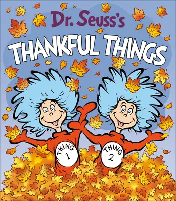 Wdzięczne rzeczy doktora Seussa - Dr. Seuss's Thankful Things