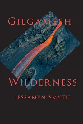 Bezdroża Gilgamesza - Gilgamesh Wilderness