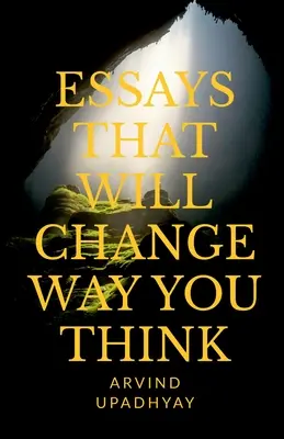 Eseje, które zmienią twój sposób myślenia - Essays That Will Change Way You Think