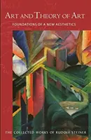 Sztuka i teoria sztuki: Podstawy nowej estetyki (Cw 271) - Art and Theory of Art: Foundations of a New Aesthetics (Cw 271)