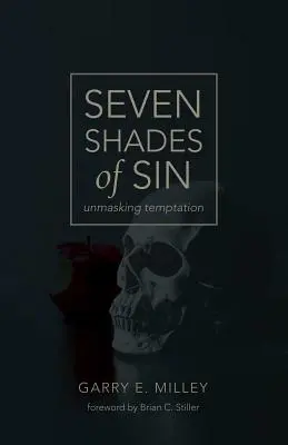 Siedem odcieni grzechu: demaskowanie pokusy - Seven Shades of Sin: unmasking temptation