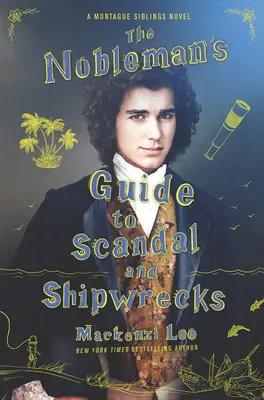 Przewodnik szlachcica po skandalach i wrakach statków - The Nobleman's Guide to Scandal and Shipwrecks