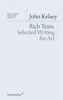 Rich Texts - Wybrane teksty dla sztuki - Rich Texts - Selected Writing for Art