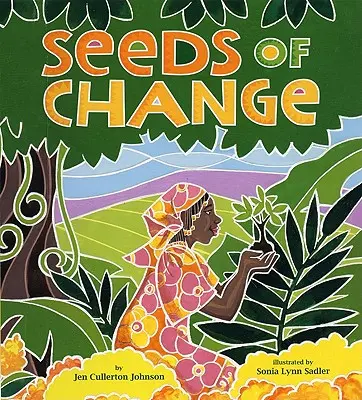 Nasiona zmian: Sadzenie ścieżki do pokoju - Seeds of Change: Planting a Path to Peace