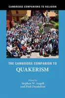 The Cambridge Companion to Quakerism - przewodnik po kwakryzmie - The Cambridge Companion to Quakerism