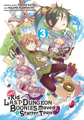 Załóżmy, że dzieciak z Ostatniego Lochu Boonies przeniósł się do miasta startowego (Manga) 03 - Suppose a Kid from the Last Dungeon Boonies Moved to a Starter Town (Manga) 03