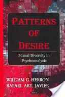 Wzorce pożądania - różnorodność seksualna w psychoanalizie - Patterns of Desire - Sexual Diversity in Psychoanalysis