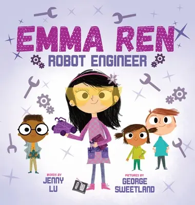 Emma Ren Robot Inżynier: Zabawna i edukacyjna książka STEM (nauka, technologia, inżynieria i matematyka) dla dzieci - Emma Ren Robot Engineer: Fun and Educational STEM (science, technology, engineering, and math) Book for Kids