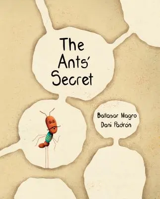 Sekret mrówek - The Ants' Secret
